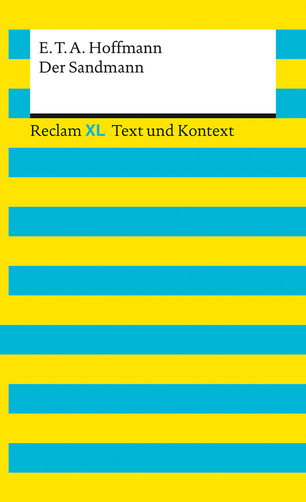 Der Sandmann. Textausgabe mit Kommentar und Materialien