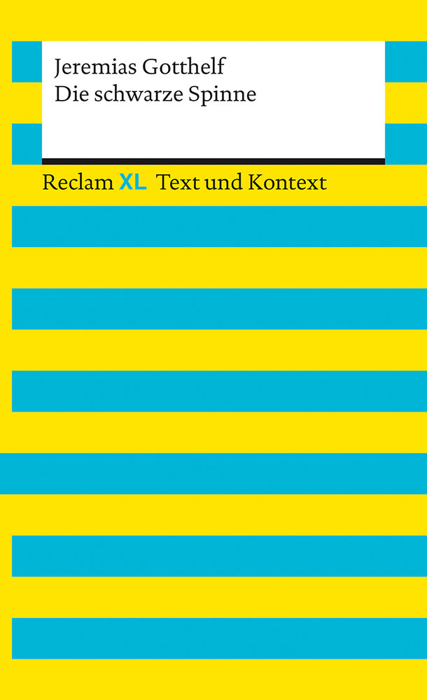 Die schwarze Spinne. Textausgabe mit Kommentar und Materialien