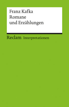 Franz Kafka 'Romane und Erzählungen'