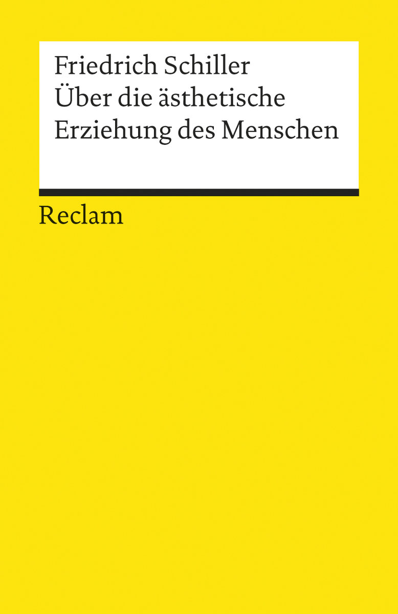 Über die ästhetische Erziehung des Menschen