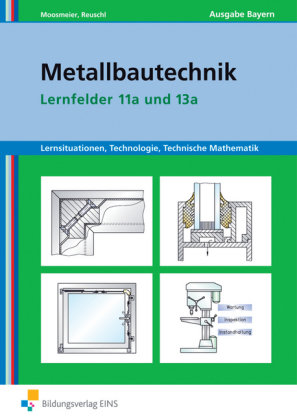 Metallbautechnik: Technologie, Technische Mathematik