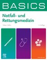 BASICS Notfall- und Rettungsmedizin