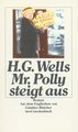 Mr. Polly steigt aus