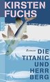 Die Titanic und Herr Berg