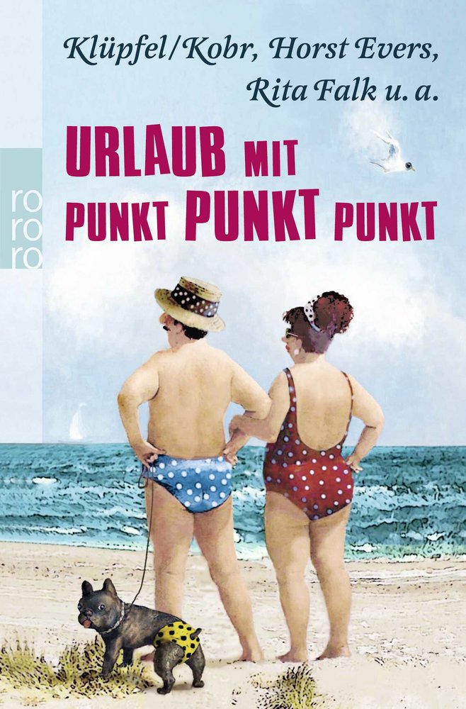 Urlaub mit Punkt Punkt Punkt