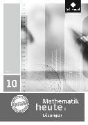 Mathematik heute - Ausgabe 2011 für Hessen