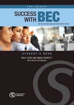 Success with BEC - Preliminary - Student's Book und Workbook