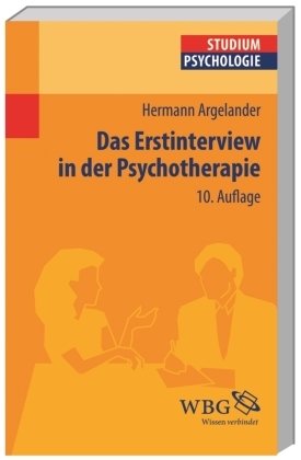 Das Erstinterview in der Psychotherapie