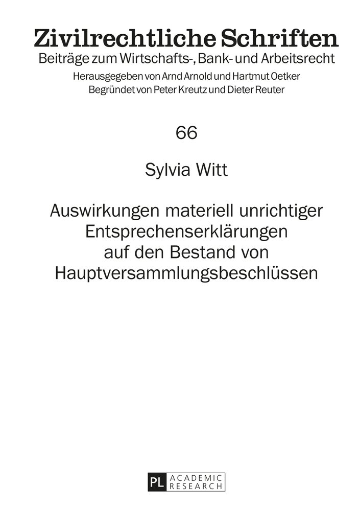 Auswirkungen materiell unrichtiger Entsprechenserklärungen auf den Bestand von Hauptversammlungsbeschlüssen