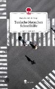 Toxische Menschen Schnellhilfe. Life is a Story - story.one