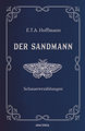 Der Sandmann. Schauererzählungen. In Cabra-Leder gebunden. Mit Silberprägung