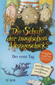 Die Schule der magischen Missgeschicke - Der erste Tag