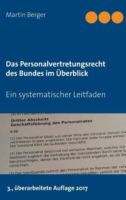 Das Personalvertretungsrecht des Bundes im Überblick