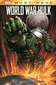 Marvel Must-Have: World War Hulk