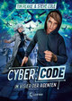 Cyber Code (Band 1) - Im Visier der Agenten