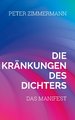 Die Kränkungen des Dichters