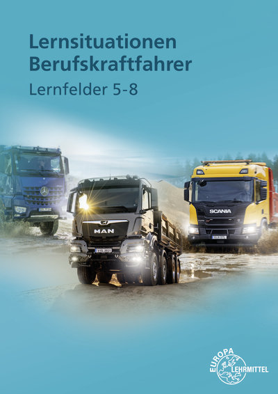 Lernsituationen Berufskraftfahrer LF 5-8