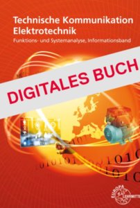 eBook: Technische Kommunikation Elektrotechnik Informationsband - Digitales Buch Freischaltcode für eine 4-Jahreslizenz 32416L