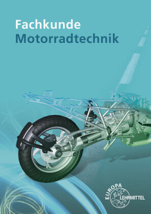 Fachkunde Motorradtechnik