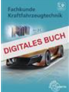 eBook: Fachkunde Kraftfahrzeugtechnik - Digitales Buch Freischaltcode für eine Dauerlizenz