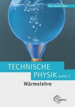 Wärmelehre - Technische Physik