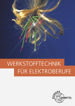 Werkstofftechnik für Elektroberufe