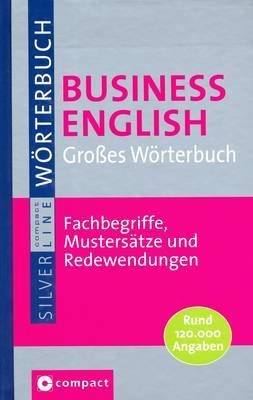 Grosses Wörterbuch Business English