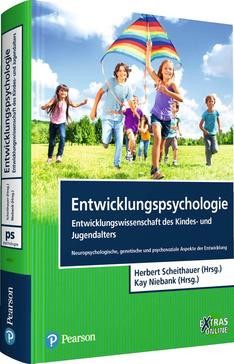 Entwicklungspsychologie - Entwicklungswissenschaft des Kindes- und Jugendalters