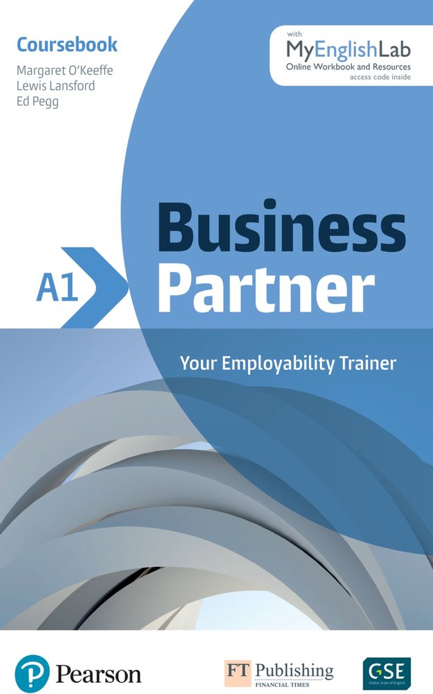 Business Partner A1 Coursebook with MyEnglishLab, Online Workbook and Resources, m. 1 Buch, m. 1 Beilage