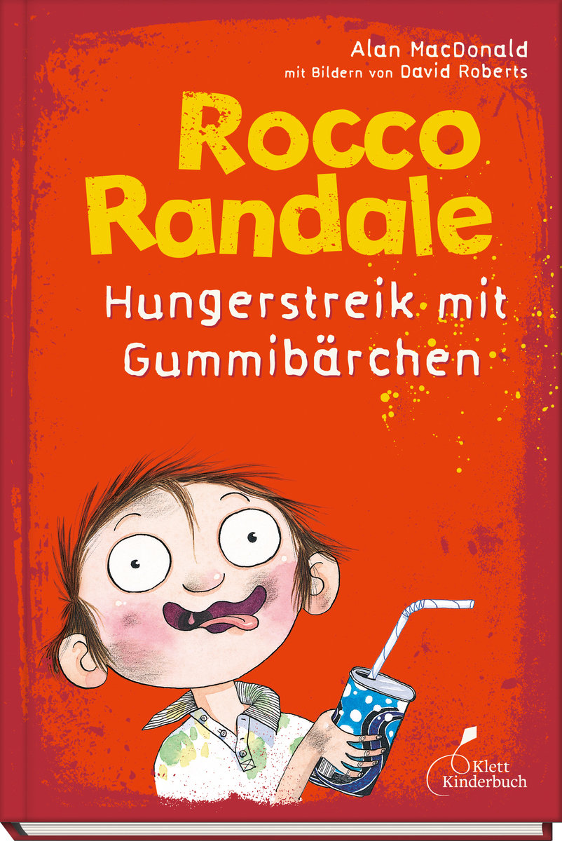 Rocco Randale 04 - Hungerstreik mit Gummibärchen