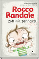 Rocco Randale 11 - Zoff mit Zahnarzt