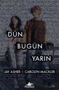 Dün Bugün Yarin