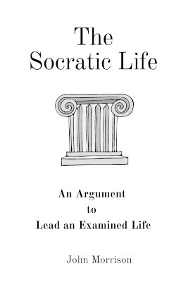 The Socratic Life